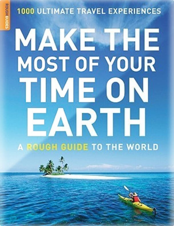 Make The Most of Your Time on Earth